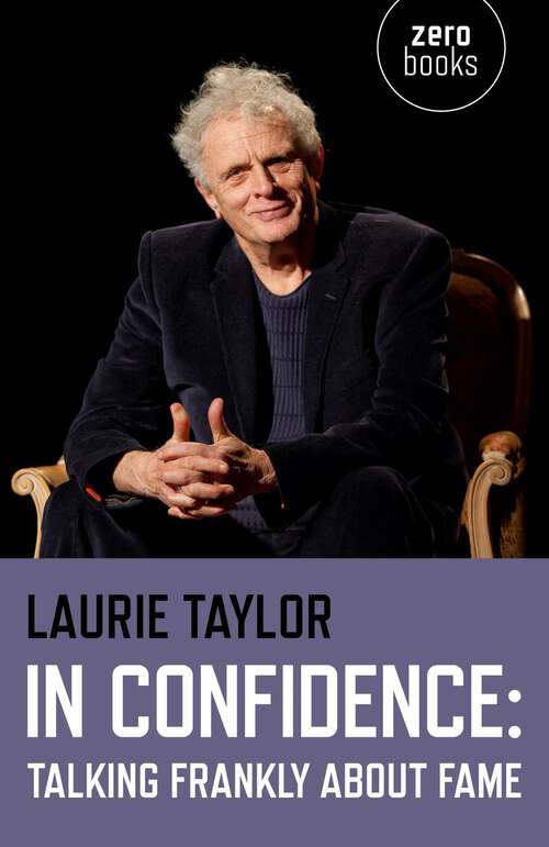 Book cover of In Confidence: Talking Frankly about Fame