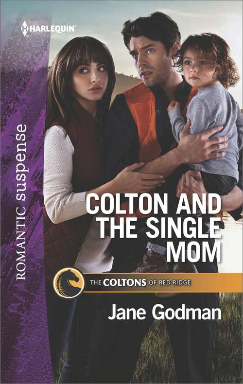 Colton and the Single Mom: Colton And The Single Mom Cavanaugh Vanguard Navy Seal Rescue Her Rocky Mountain Defender (The\coltons Of Red Ridge Ser. #4)