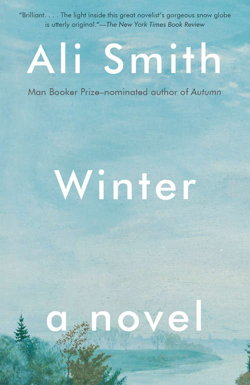 Winter: A Novel (Seasonal Quartet #2)