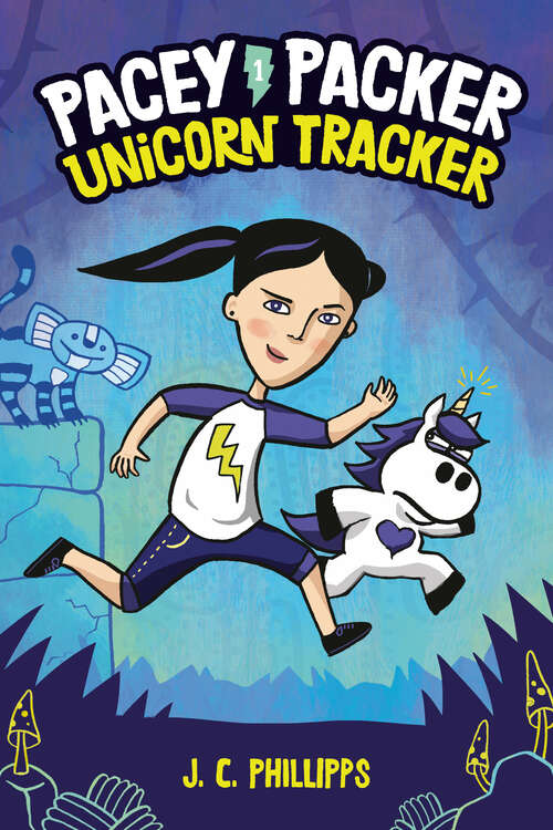 Book cover of Pacey Packer: Unicorn Tracker Book 1 (Pacey Packer, Unicorn Tracker #1)