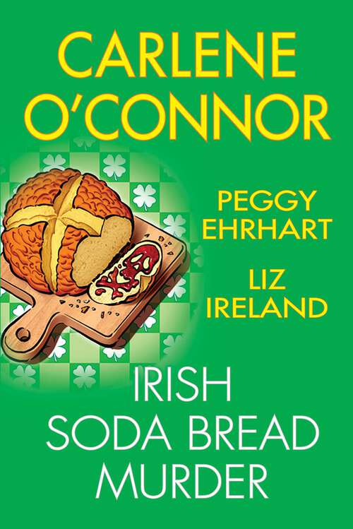 Book cover of Irish Soda Bread Murder