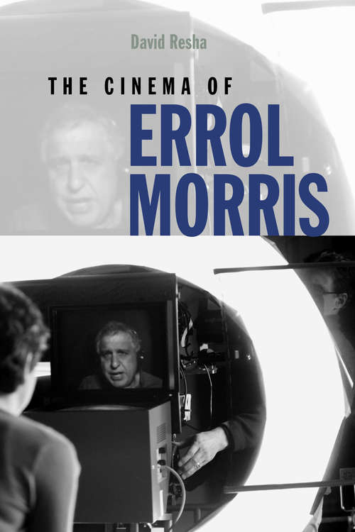 Book cover of The Cinema of Errol Morris (Wesleyan Film)