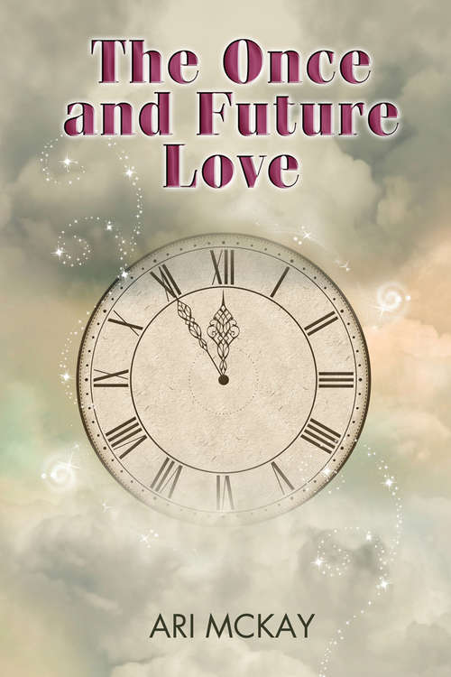 Book cover of The Once and Future Love