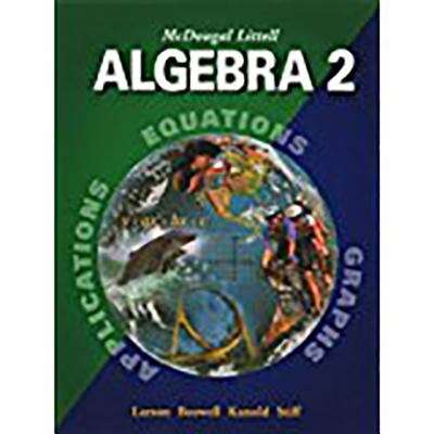 Mcdougal Littell Algebra 2: Pupil's Edition
