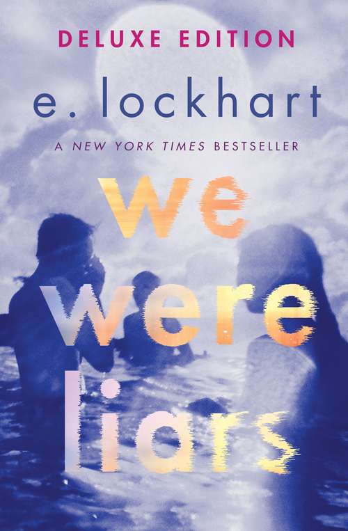 Book cover of We Were Liars Deluxe Edition