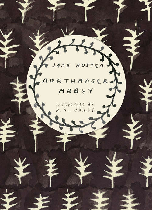 Book cover of Northanger Abbey: Jane Austen (Vintage Classics Austen Series)