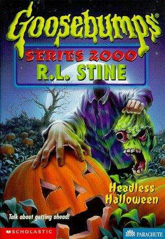 Book cover of Headless Halloween (Goosebumps Series 2000 #10)