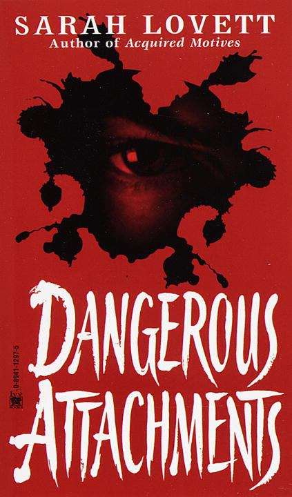 Book cover of Dangerous Attachments