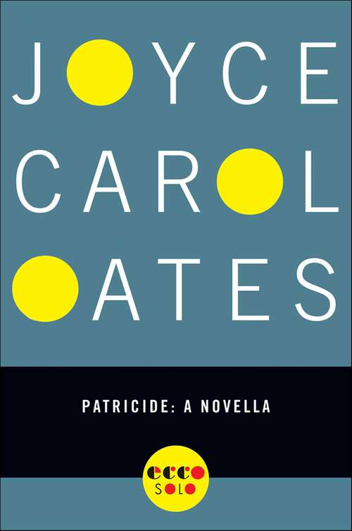 Book cover of Patricide: A Novella