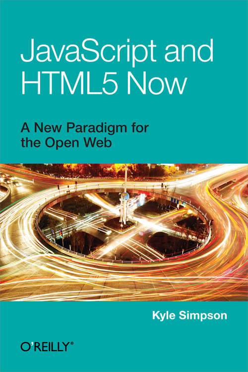 Book cover of JavaScript and HTML5 Now