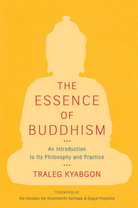 Book cover of The Essence of Buddhism: An Introduction to Its Philosophy and Practice