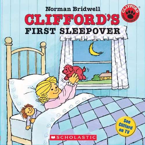 Book cover of Clifford's First Sleepover