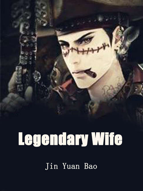 Book cover of Legendary Wife: Volume 1 (Volume 1 #1)