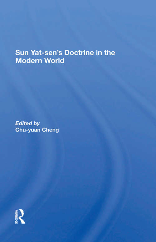 Sun Yat-sen's Doctrine In The Modern World