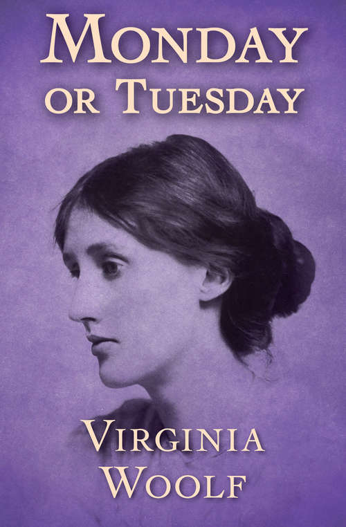 Book cover of Monday or Tuesday (Xist Classics Ser.)