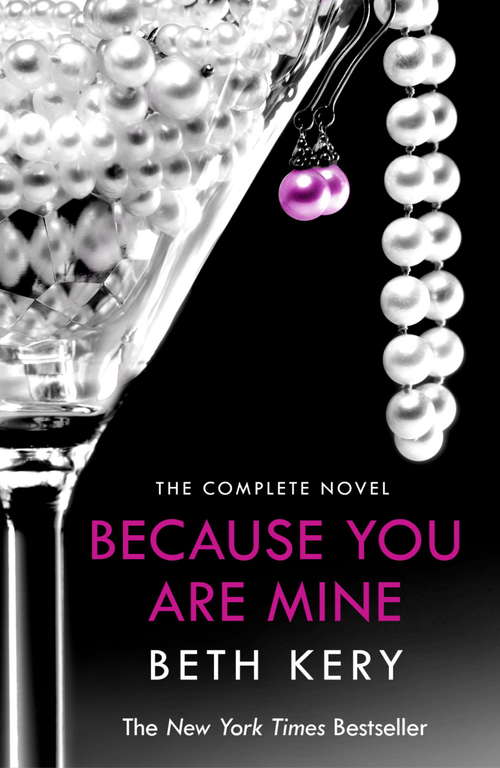 Book cover of Because You Are Mine Complete Novel (Because You Are Mine)