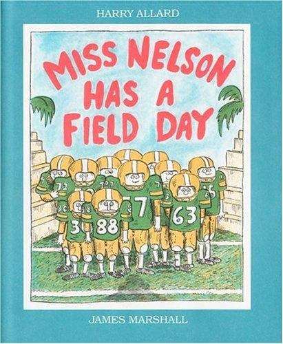 Book cover of Miss Nelson Has A Field Day