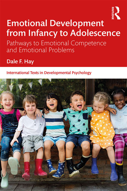 Book cover of Emotional Development from Infancy to Adolescence: Pathways to Emotional Competence and Emotional Problems (International Texts in Developmental Psychology)