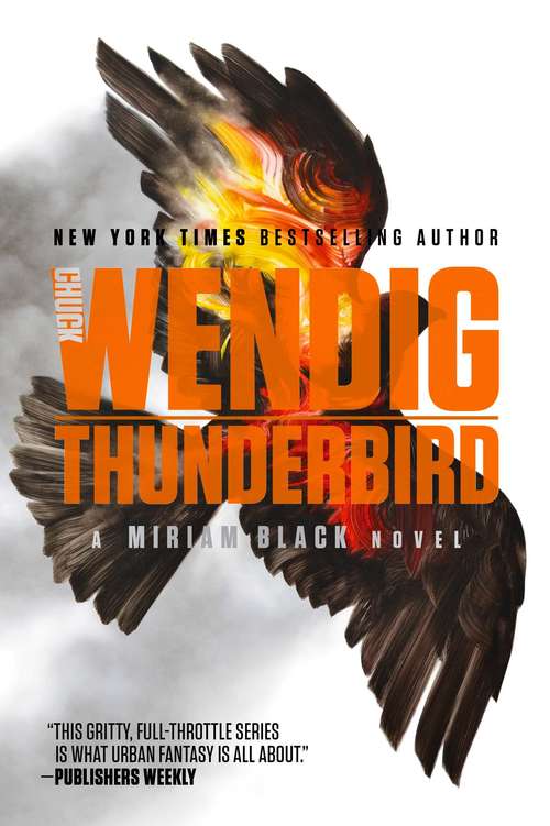 Thunderbird (Miriam Black #4)