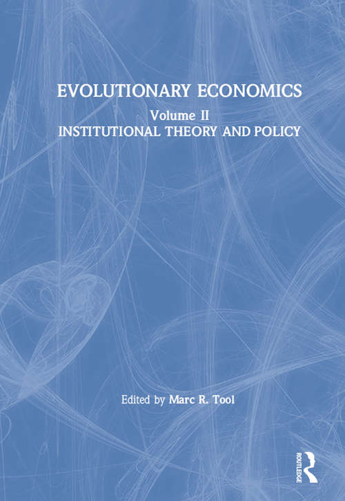 Book cover of Evolutionary Economics: Institutional Theory and Policy