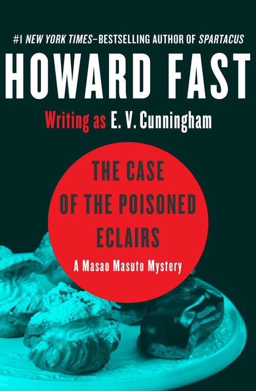 Book cover of The Case of the Poisoned Eclairs: A Masao Masuto Mystery