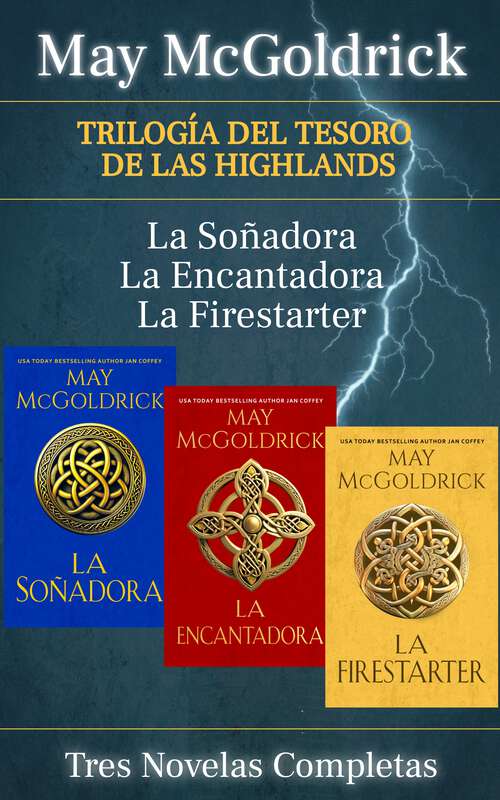 Book cover of Trilogía del Tesoro de las Highlands: Tres Novelas Completas - La Soñadora, La Encantadora, La Firestarter (Trilogía del Tesoro de las Highlands)