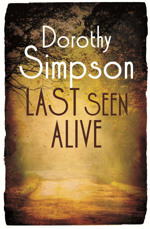 Book cover of Last Seen Alive (Inspector Thanet)