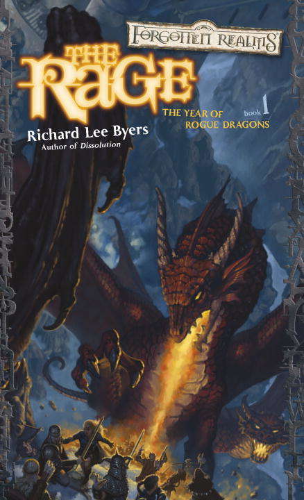 The Rage (Forgotten Realms: The Year of Rogue Dragons #1)
