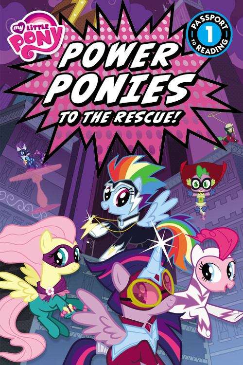 Book cover of Power Ponies to the Rescue! (My Little Pony)