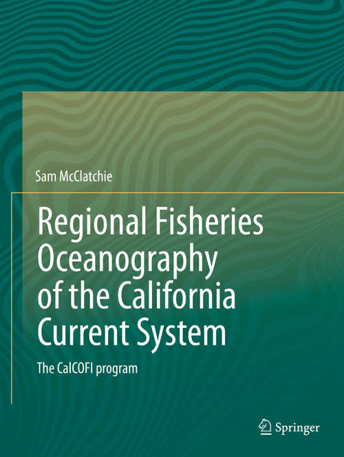 Book cover of Regional Fisheries Oceanography of the California Current System
