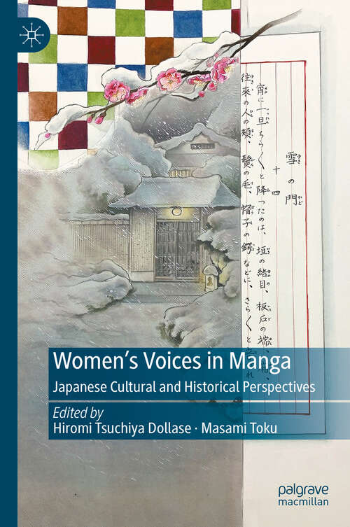 Book cover of Women’s Voices in Manga: Japanese Cultural and Historical Perspectives