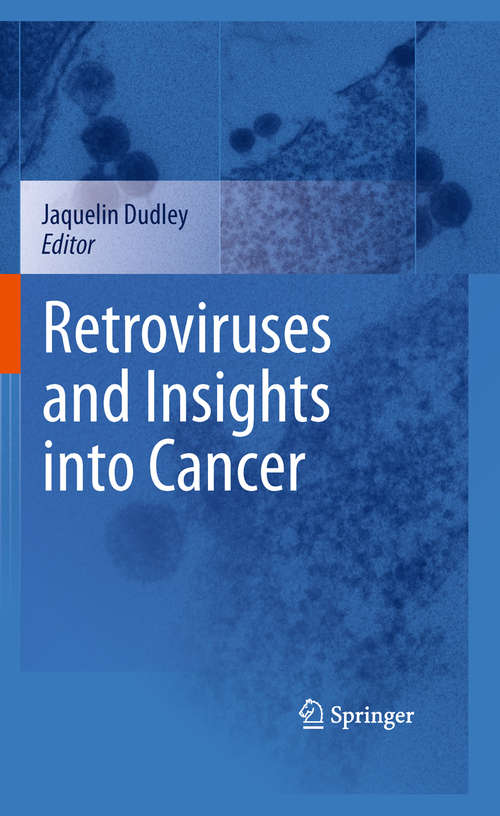 Book cover of Retroviruses and Insights into Cancer