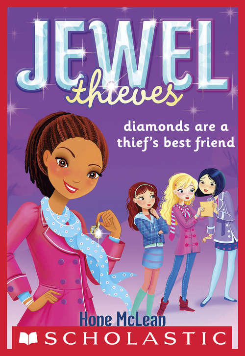 Book cover of Jewel Society #2: Diamonds Are a Thief's Best Friend (Jewel Society #2)