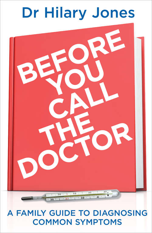 Book cover of Before You Call The Doctor
