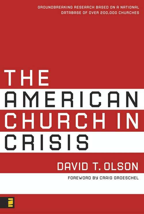 Book cover of The American Church in Crisis