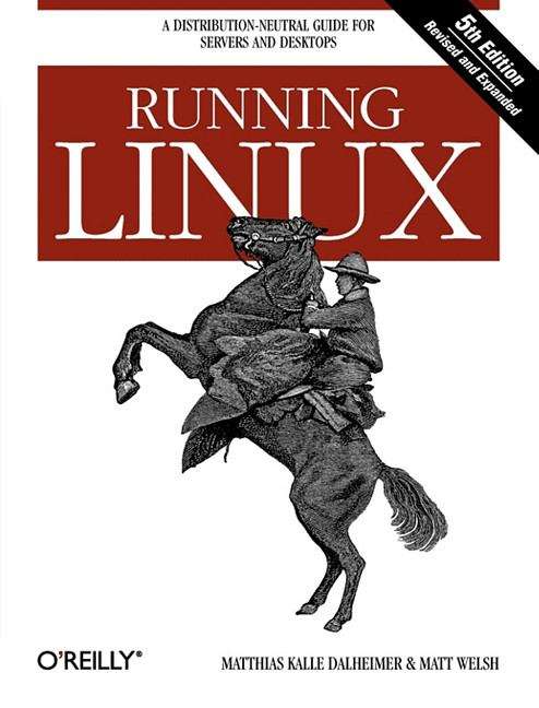 Book cover of Running Linux, 5th Edition