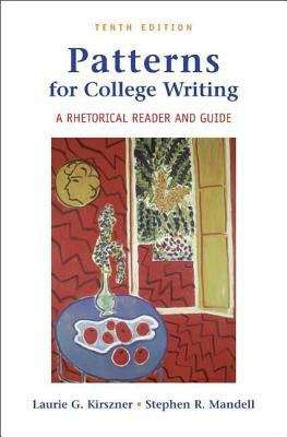 Book cover of Patterns for College Writing: A Rhetorical Reader and Guide (Tenth Edition)