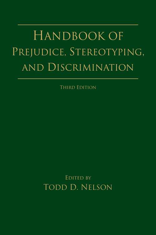 Book cover of Handbook of Prejudice, Stereotyping, and Discrimination