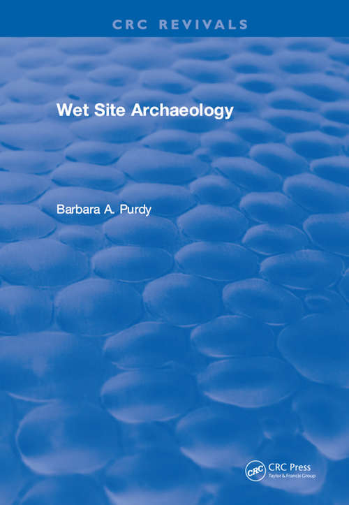 Wet Site Archaeology