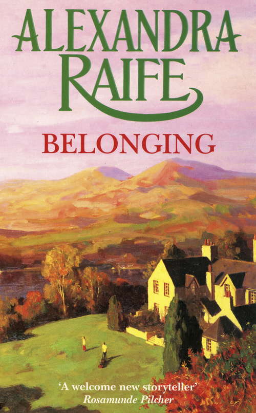 Book cover of Belonging: A beautifully heartwarming tale of friendship and hope set on the rugged Scottish coast (West Coast Trilogy 2)