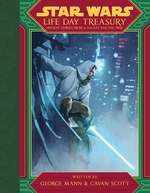 Book cover of Star Wars: Holiday Stories From a Galaxy Far, Far Away