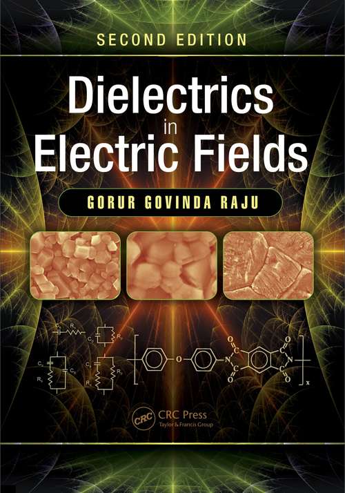 Book cover of Dielectrics in Electric Fields: Tables, Atoms, and Molecules (2)