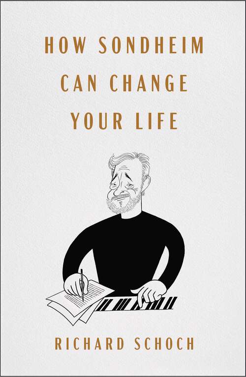 Book cover of How Sondheim Can Change Your Life
