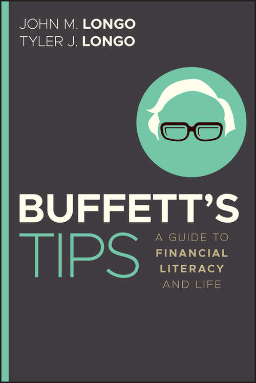 Book cover of Buffett's Tips: A Guide to Financial Literacy and Life