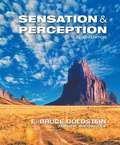 Sensation and Perception (Mindtap for Psychology)