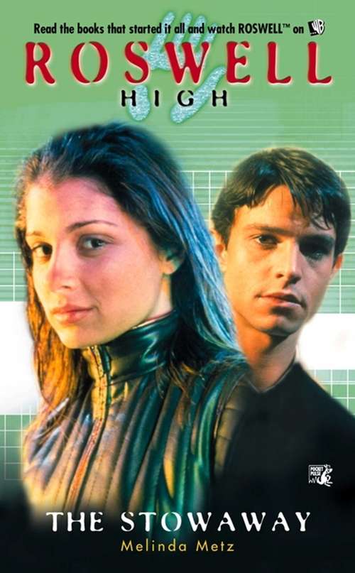 Book cover of Roswell High #6: The Stowaway (Roswell High #6)