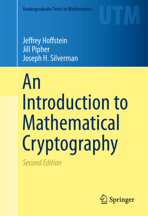 Book cover of An Introduction to Mathematical Cryptography (Undergraduate Texts in Mathematics)