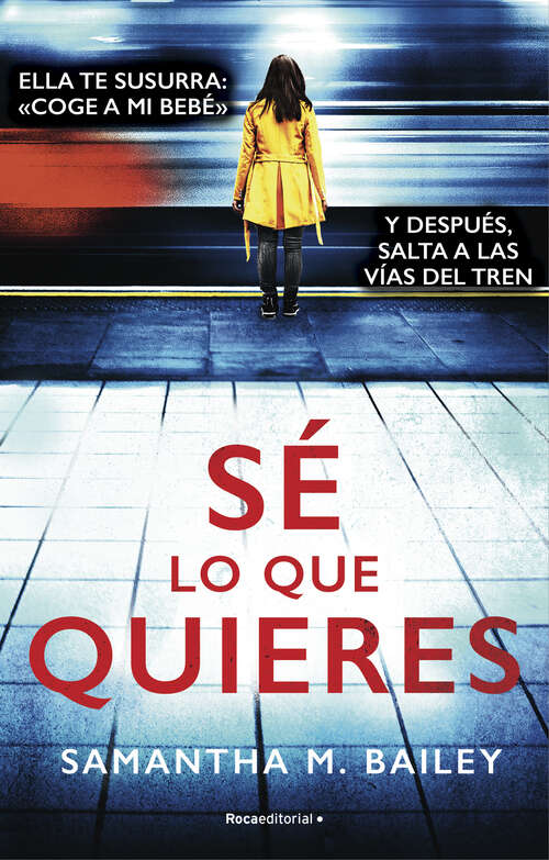 Book cover of Sé lo que quieres