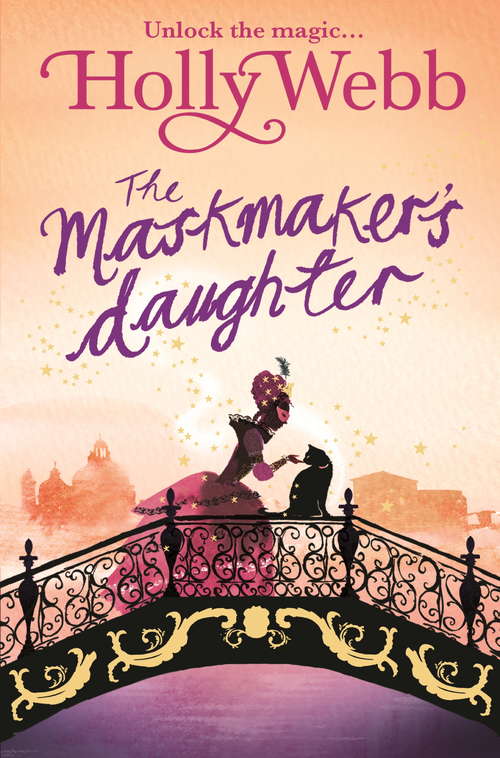 Book cover of The Maskmaker's Daughter: Book 3 (A Magical Venice story #3)