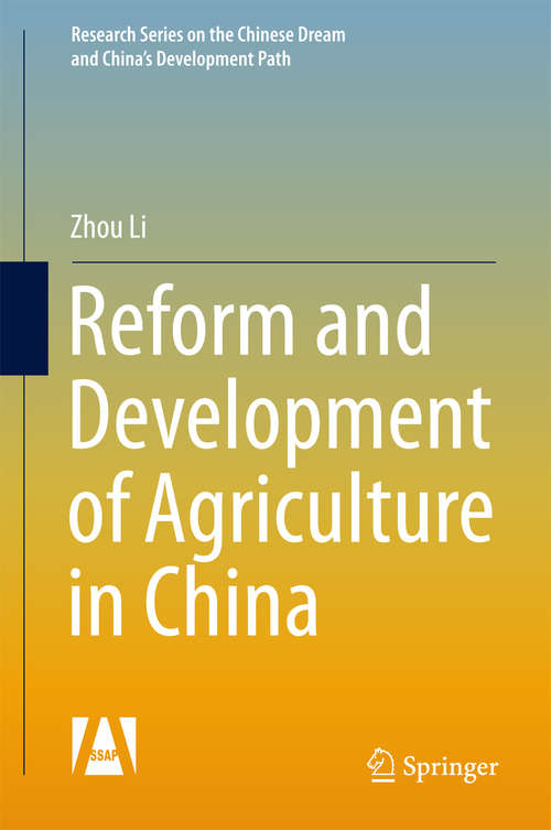 Reform and Development of Agriculture in China